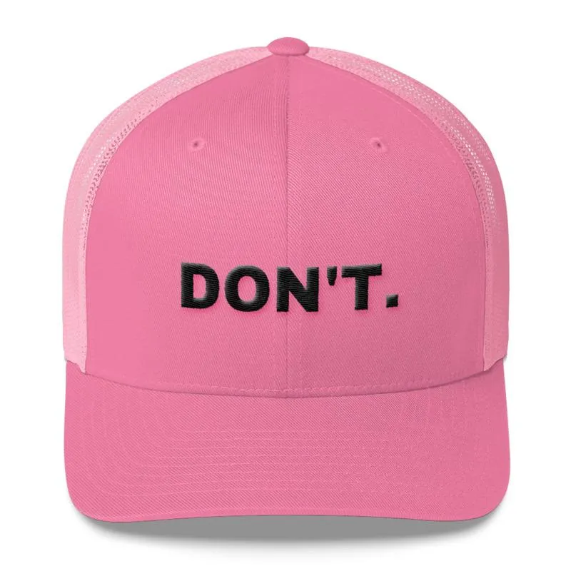 DON'T Feminist Trucker Hat, Feminist Cap